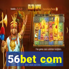 56bet com